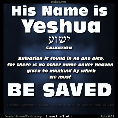 Be Saved : Yeshua