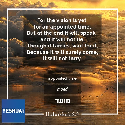 Yeshua - Habakkuk 2:3